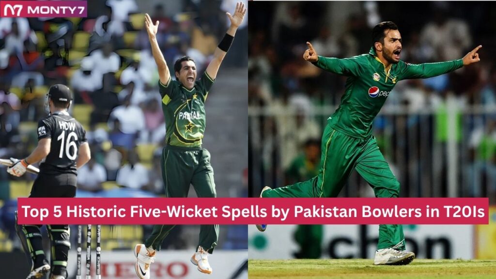 Historic Five-Wicket Spells by Pakistan Bowlers in T20Is