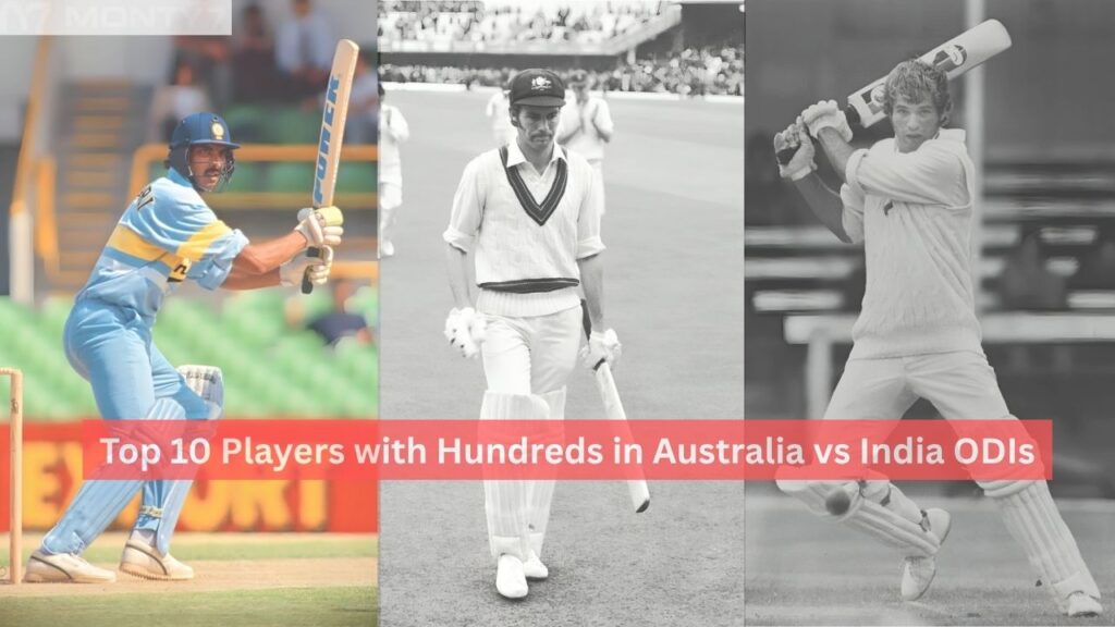 Hundreds in Australia vs India ODIs