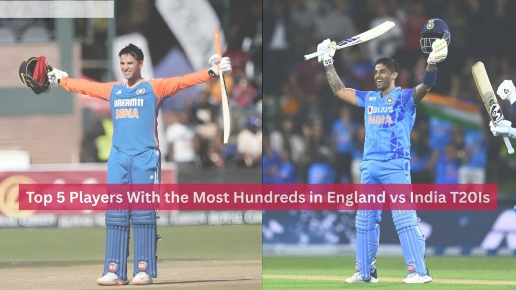 Most Hundreds in England vs India T20Is